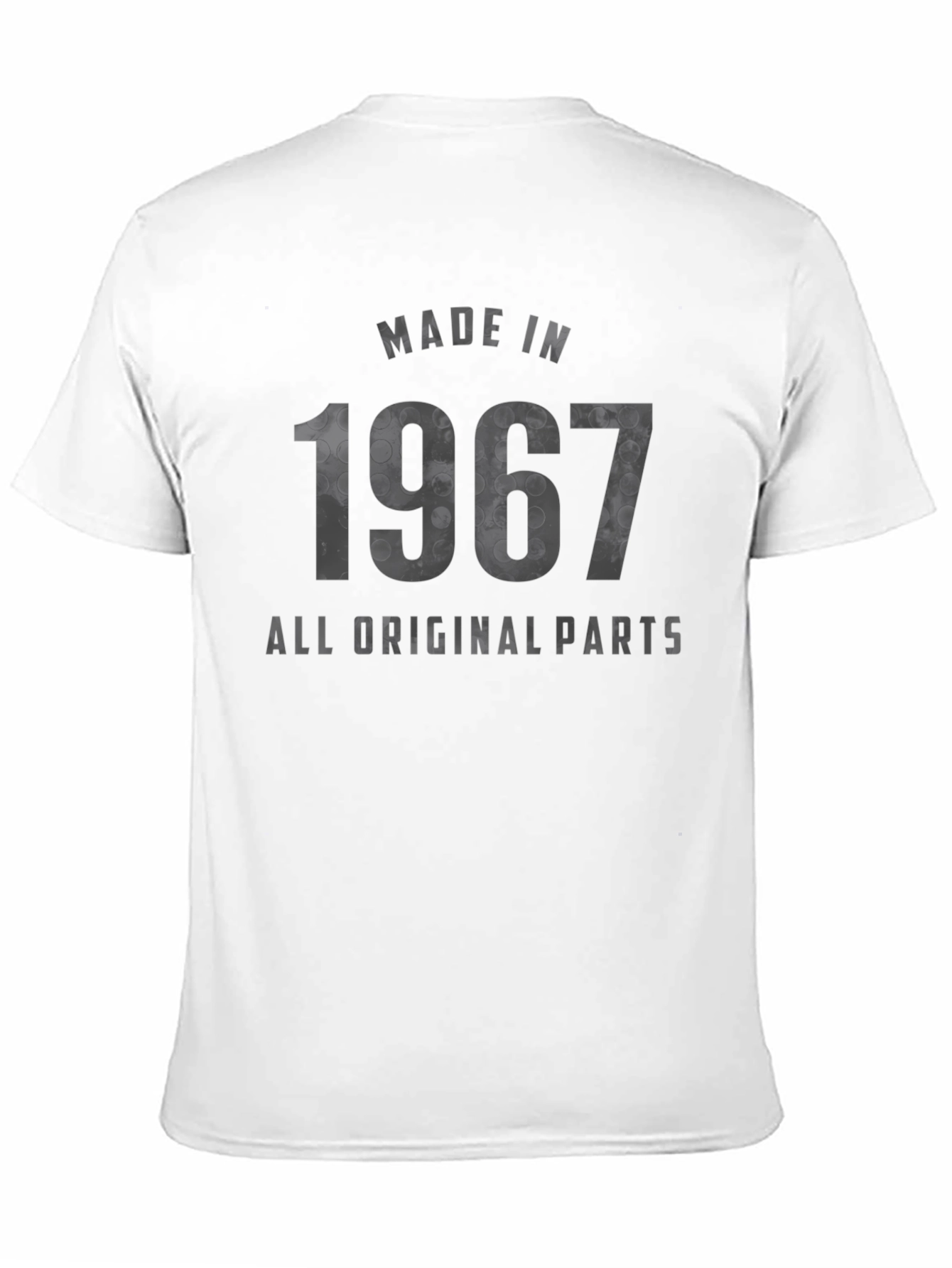 Made in 1967 All Original Parts T-Shirt