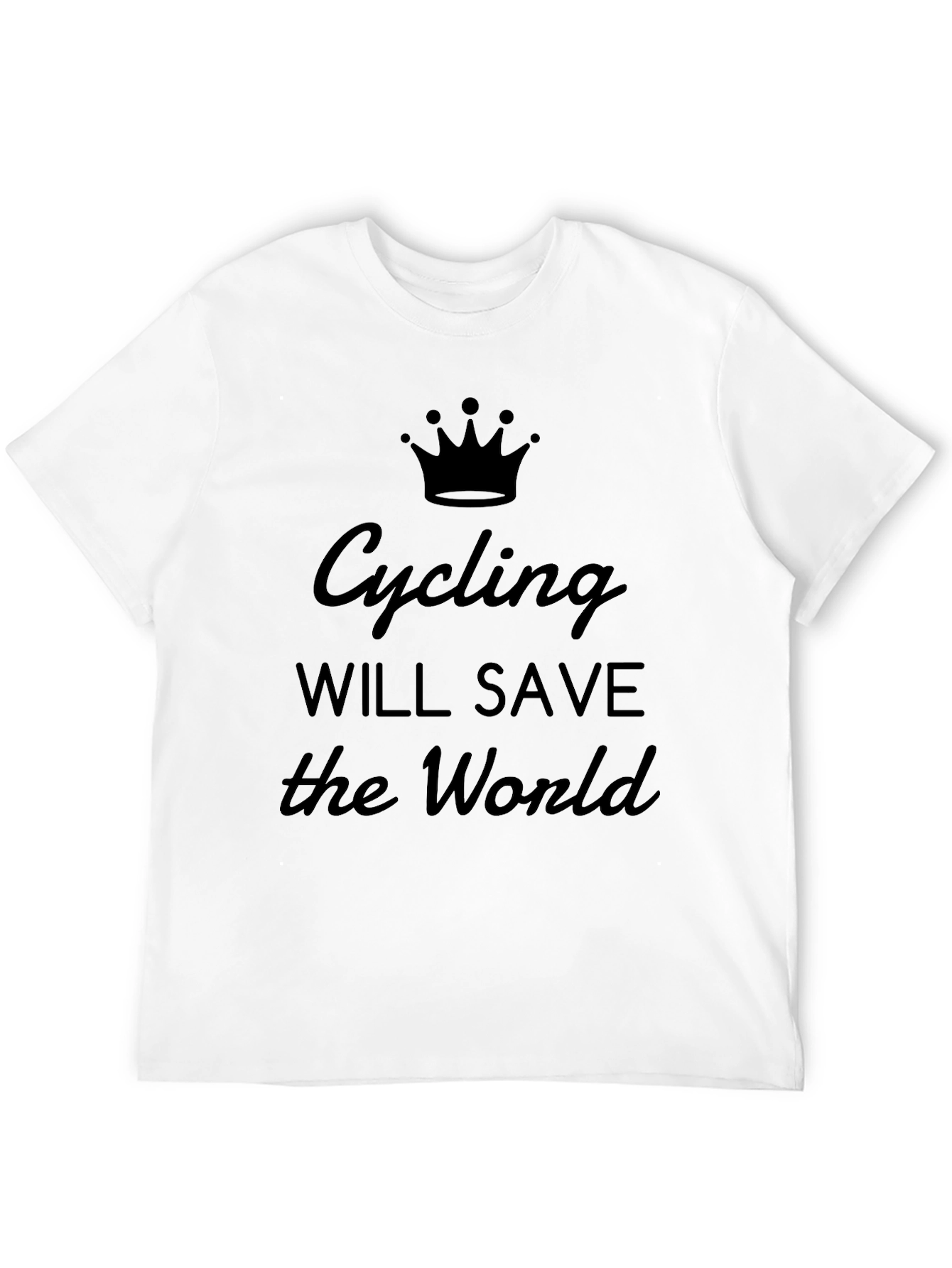 Cycling Will Save the World T-Shirt
