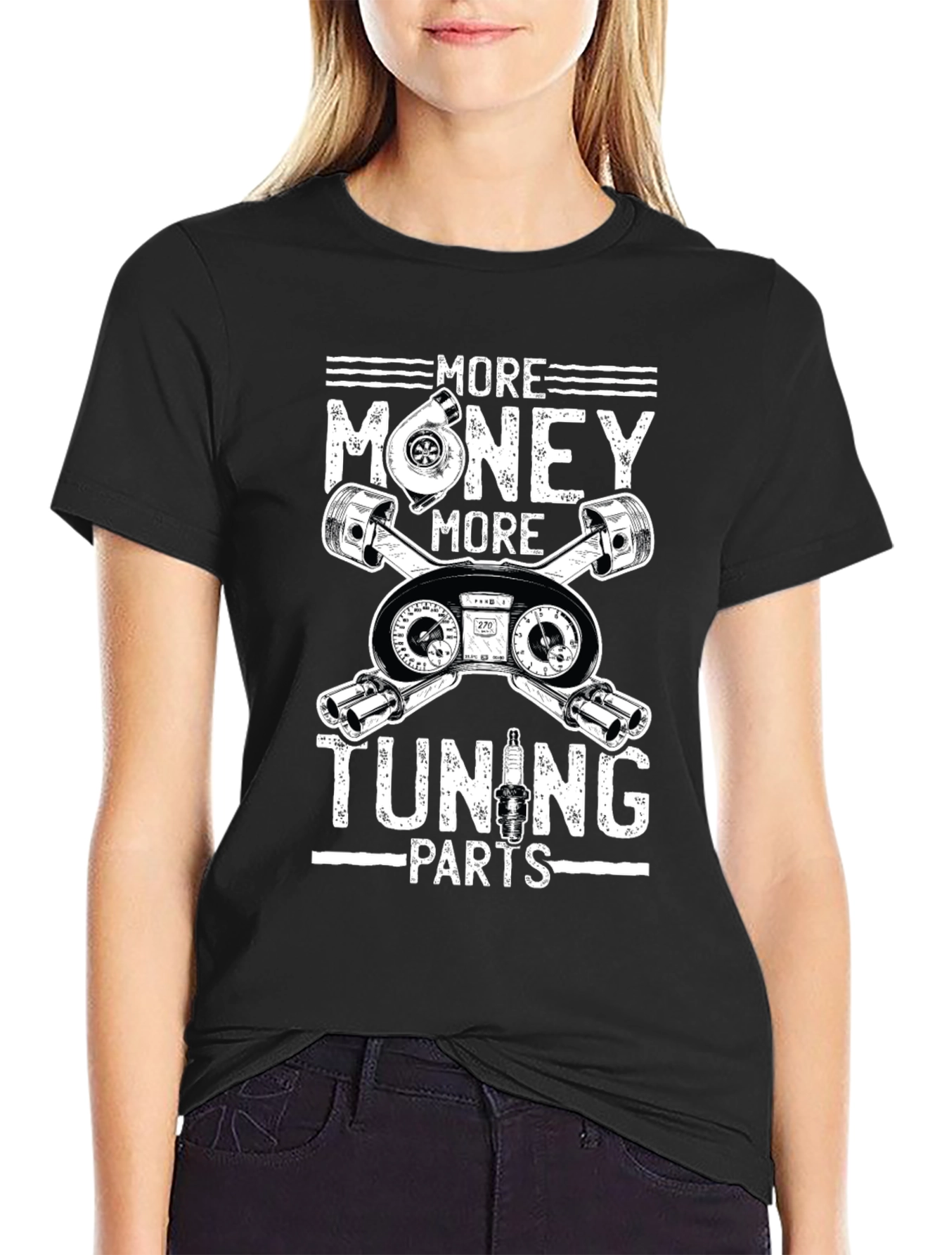More Money More Tuning Parts Graphic T-Shirt