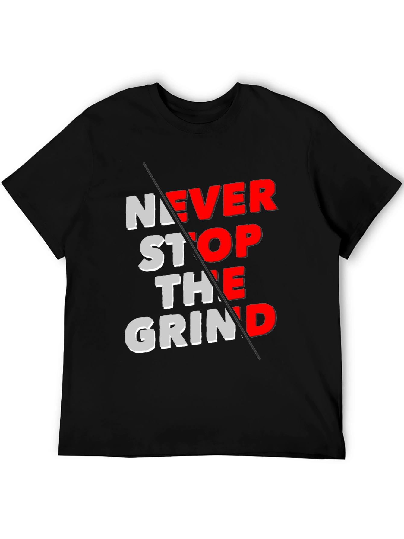 Never Stop the Grind Graphic T-Shirt - Black
