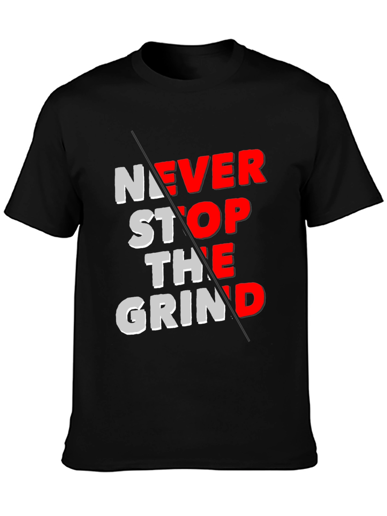 Never Stop the Grind Graphic T-Shirt - Black