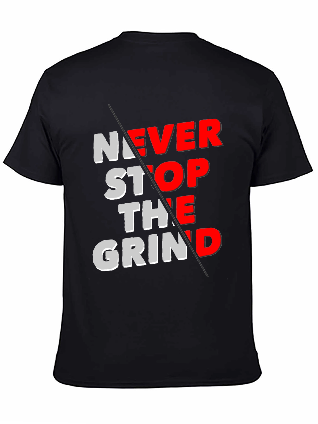 Never Stop the Grind Graphic T-Shirt - Black