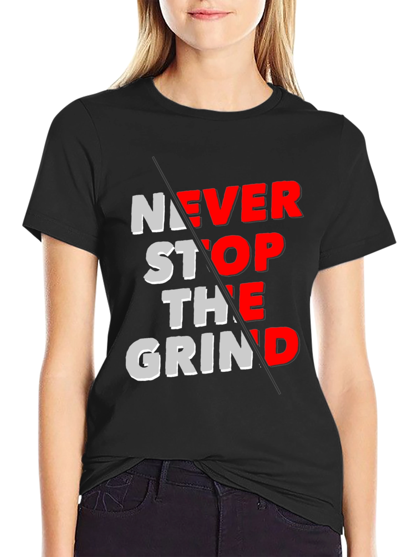 Never Stop the Grind Graphic T-Shirt - Black