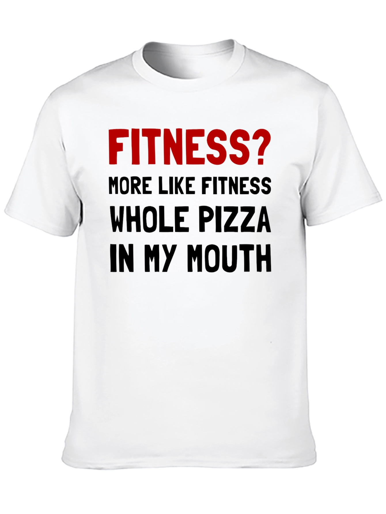 Funny Fitness Pizza T-Shirt