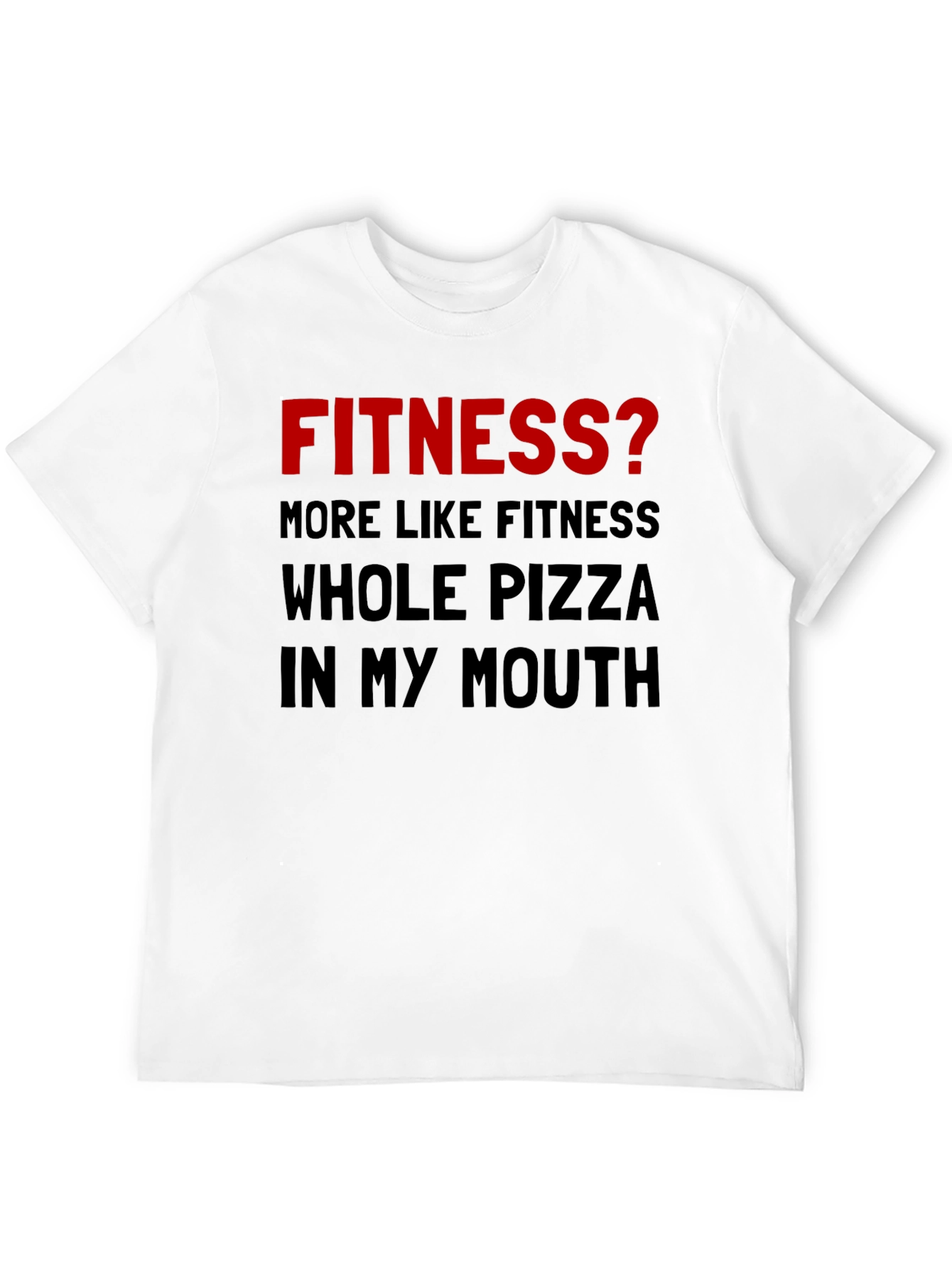 Funny Fitness Pizza T-Shirt