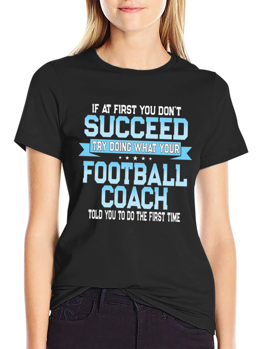 Football Coach Funny T-Shirt Gift