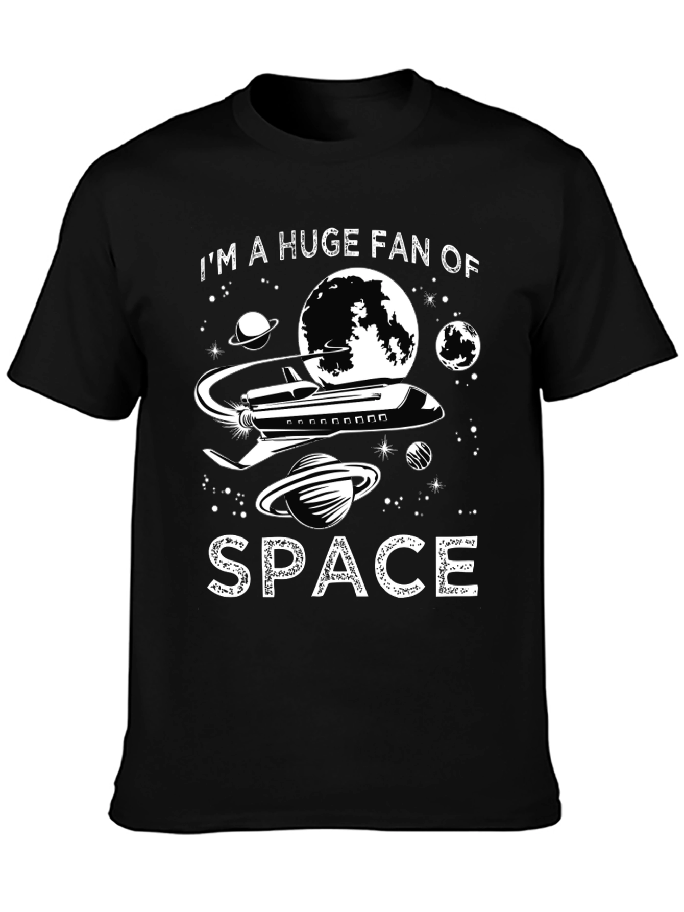 Im a Huge Fan of Space T-Shirt - Black