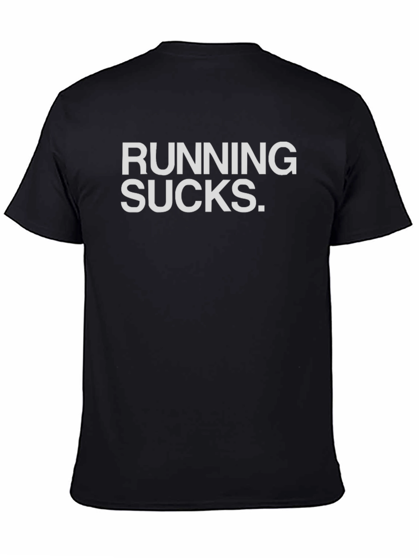Running Sucks T-Shirt - Funny Workout Tee