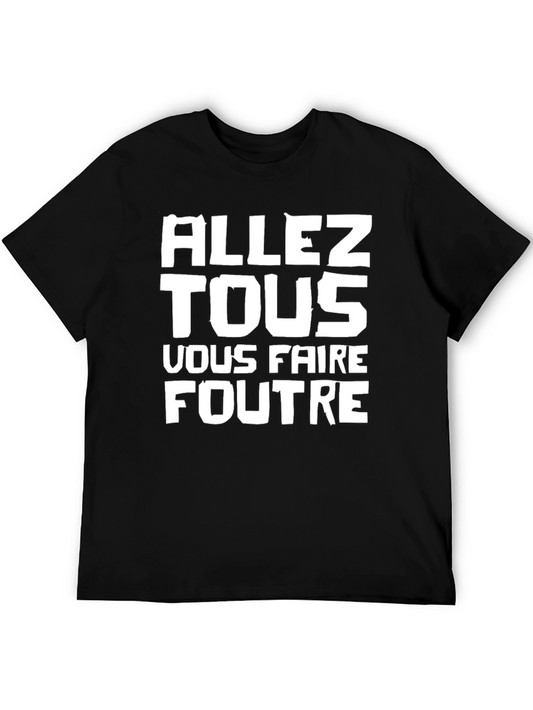 Allez Tous Vous Faire Foutre Graphic Tee