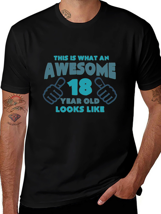 Awesome 18 Year Old Graphic T-Shirt