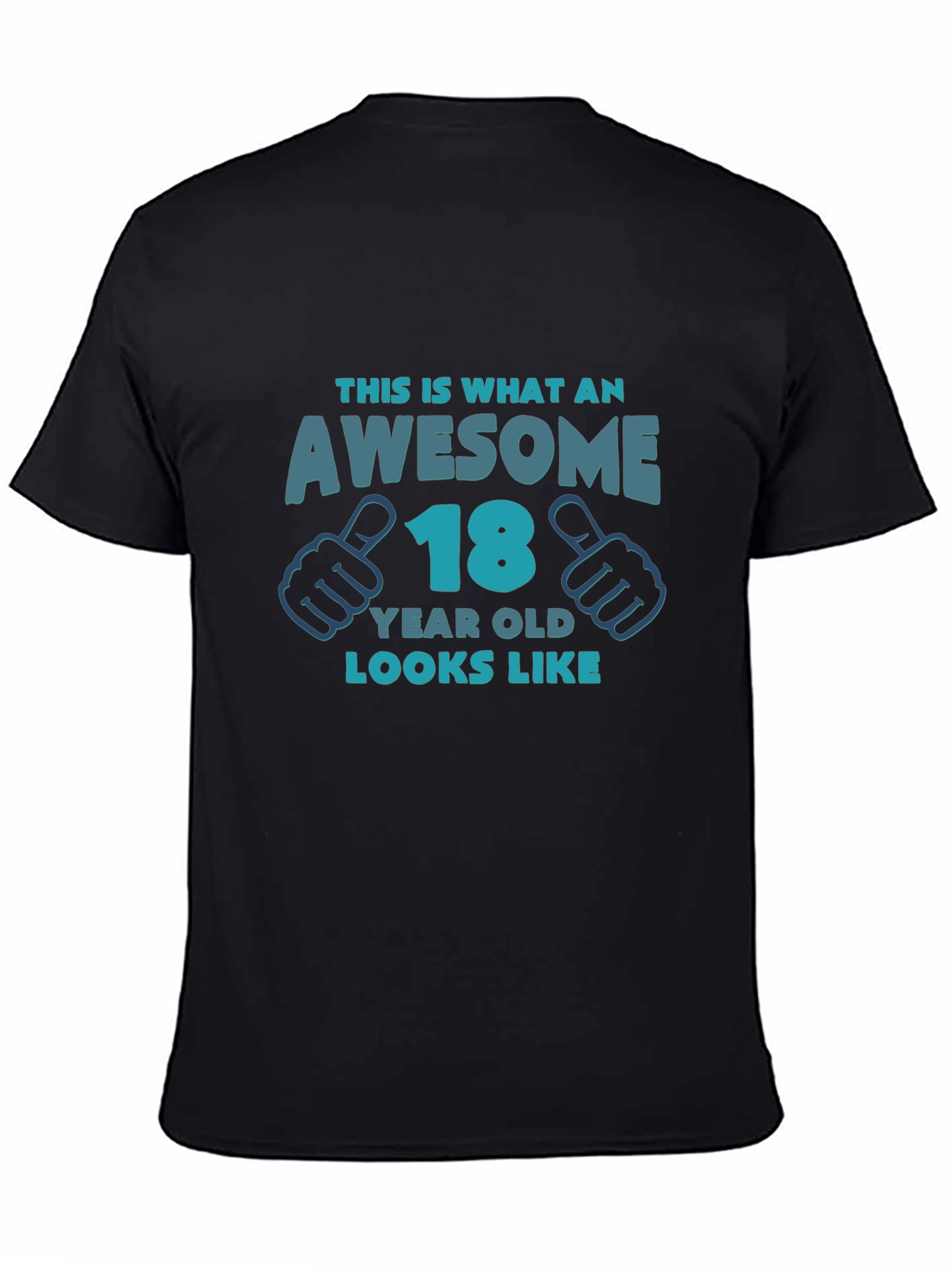 Awesome 18 Year Old Graphic T-Shirt