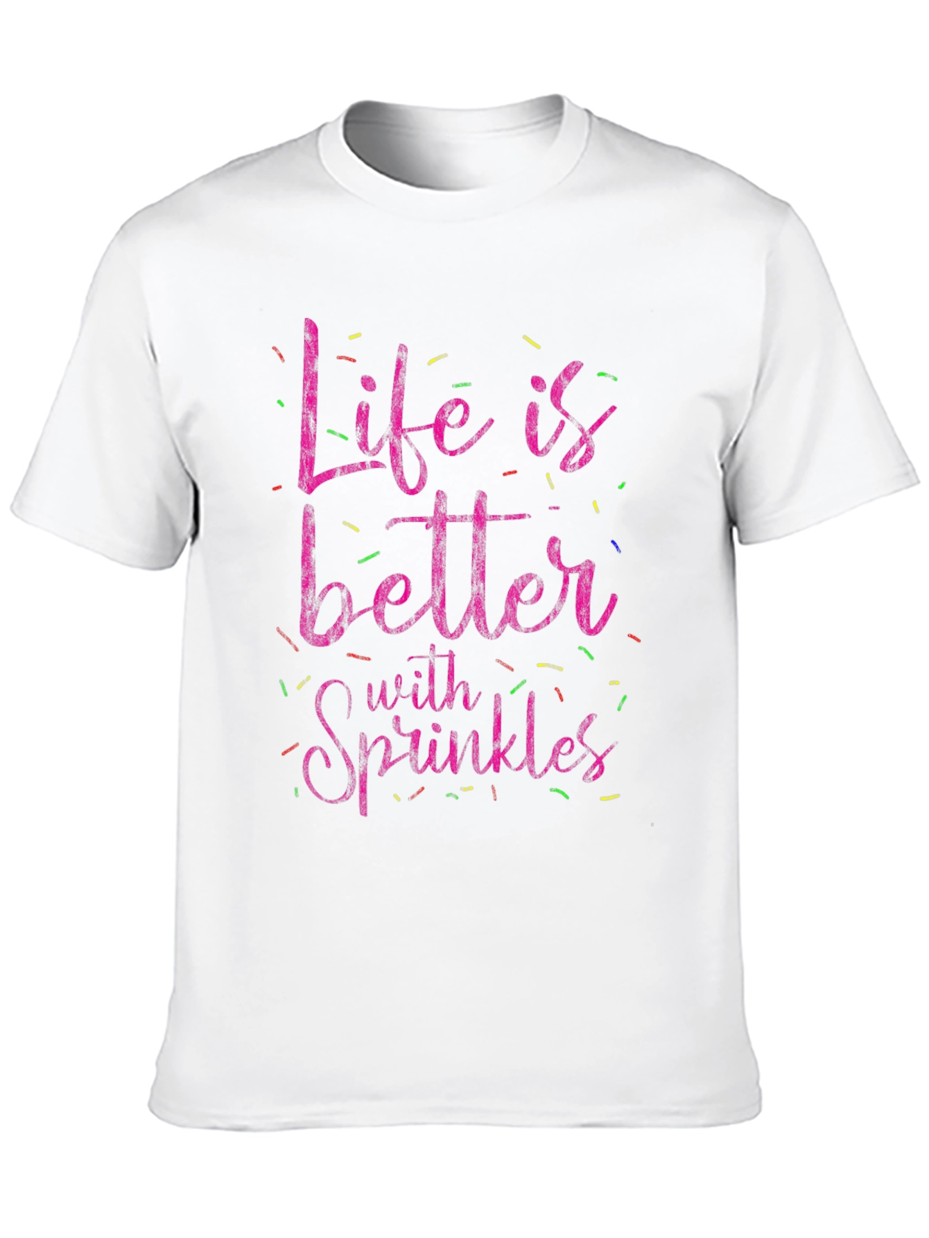 Life is Better with Sprinkles Tee