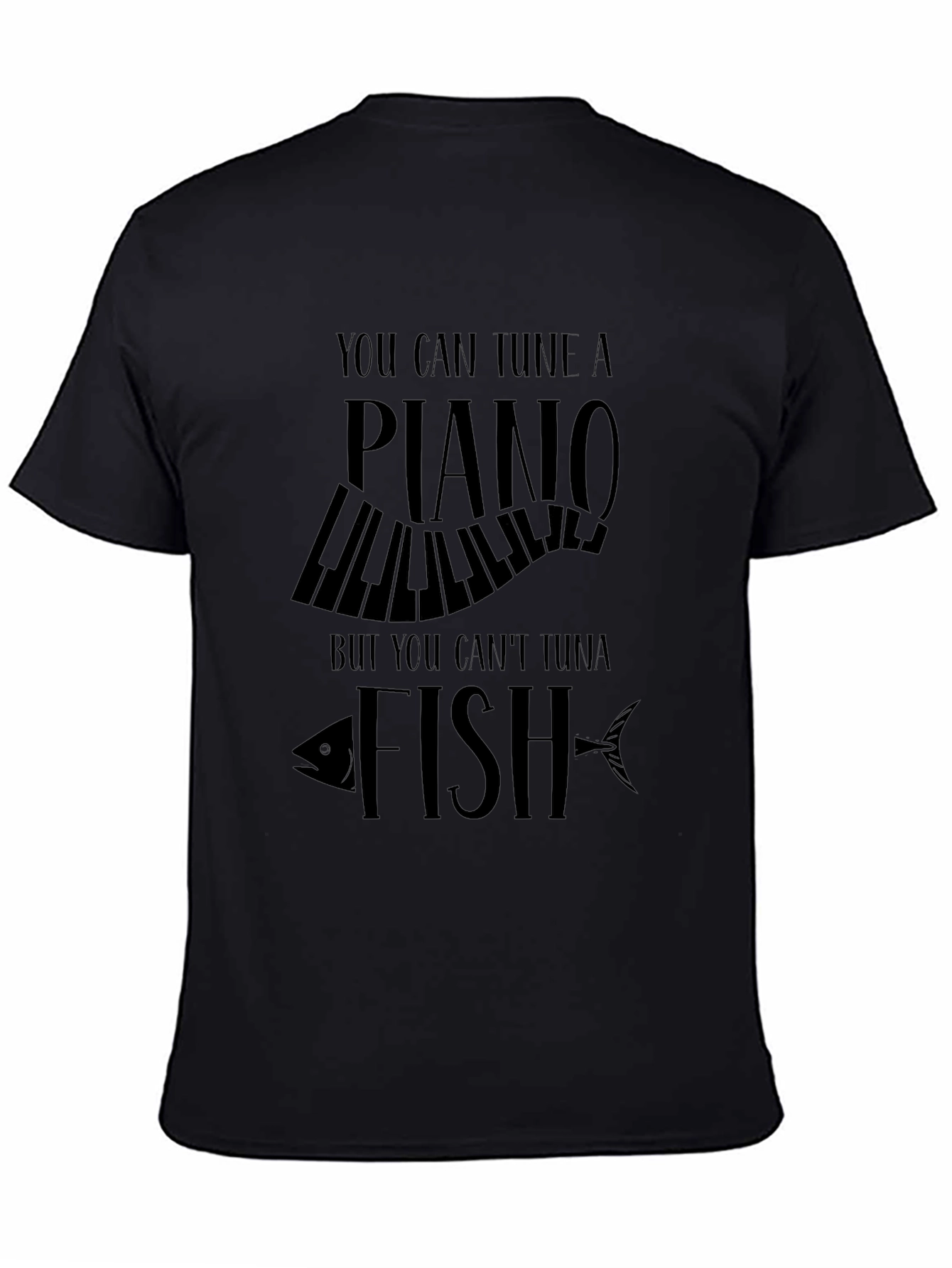 Tune A Piano Tuna Fish Funny Graphic T-Shirt