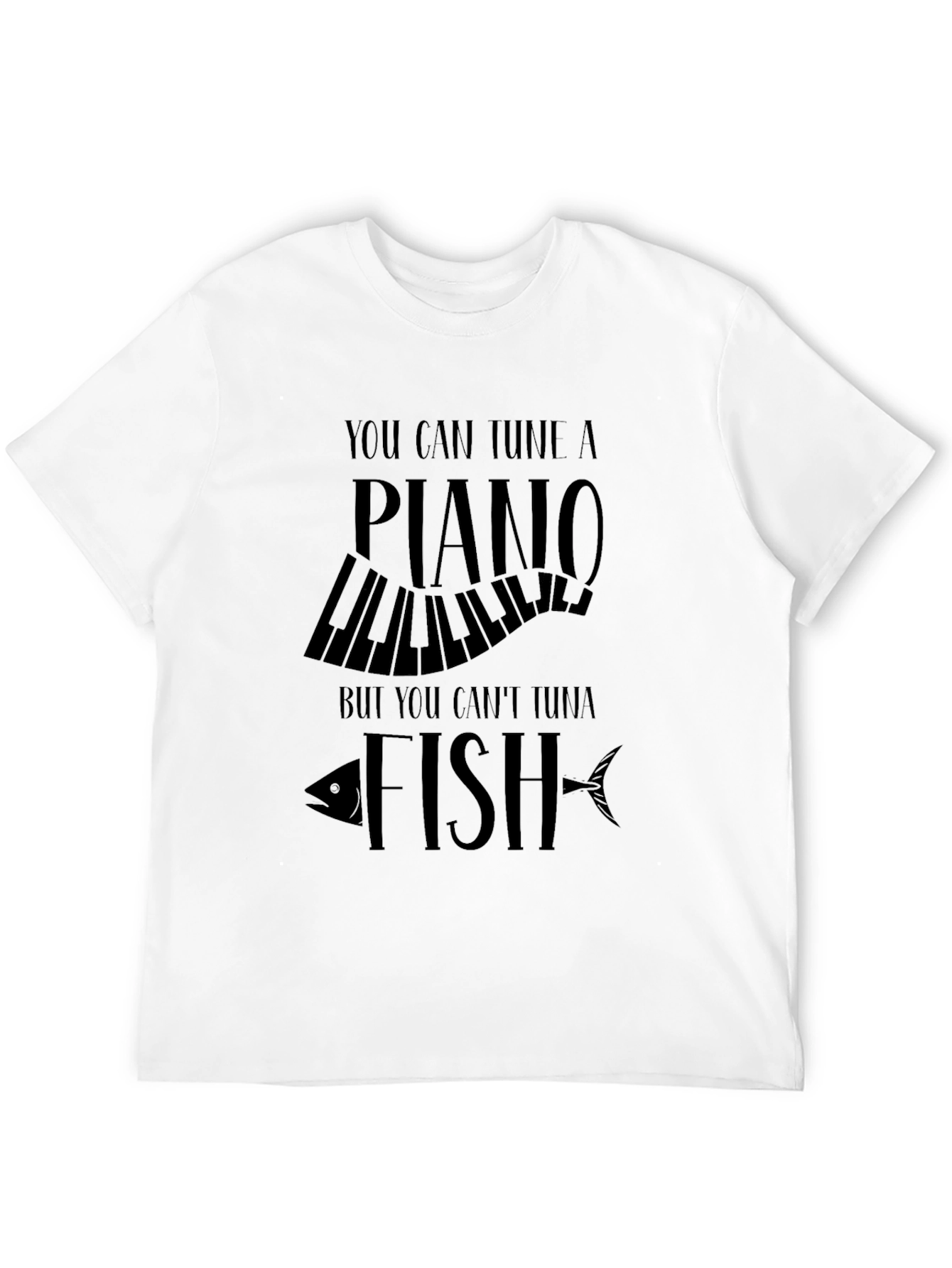 Tune A Piano Tuna Fish Funny Graphic T-Shirt