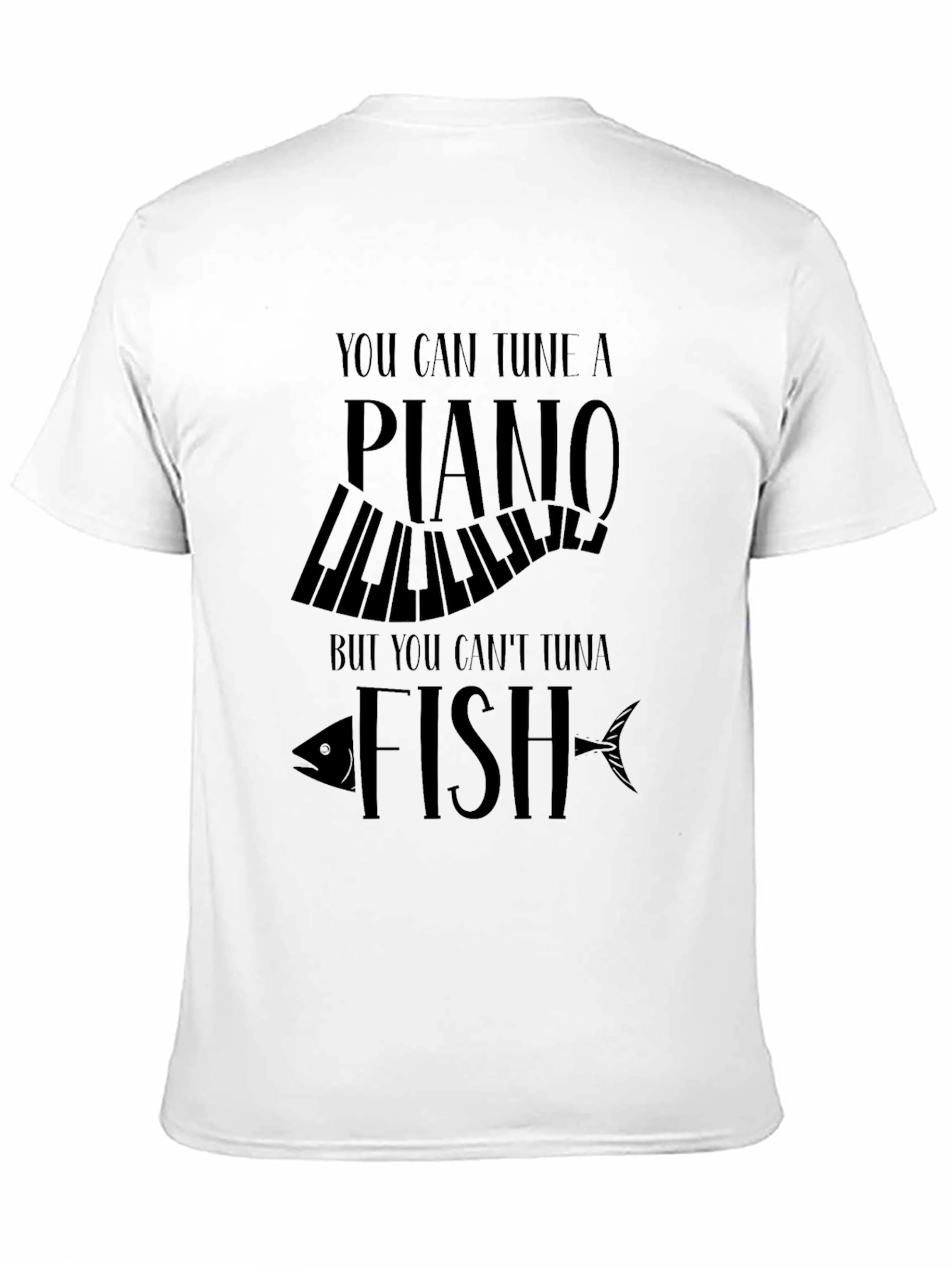 Tune A Piano Tuna Fish Funny Graphic T-Shirt