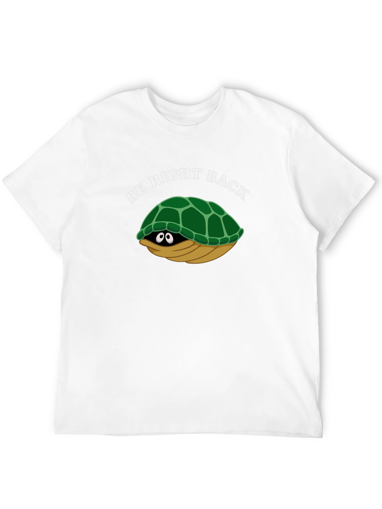 Be Right Back Turtle T-Shirt - Fun & Comfy