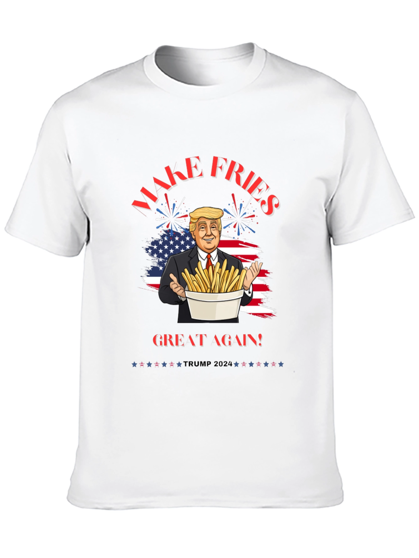 Make Fries Great Again T-Shirt Trump 2024