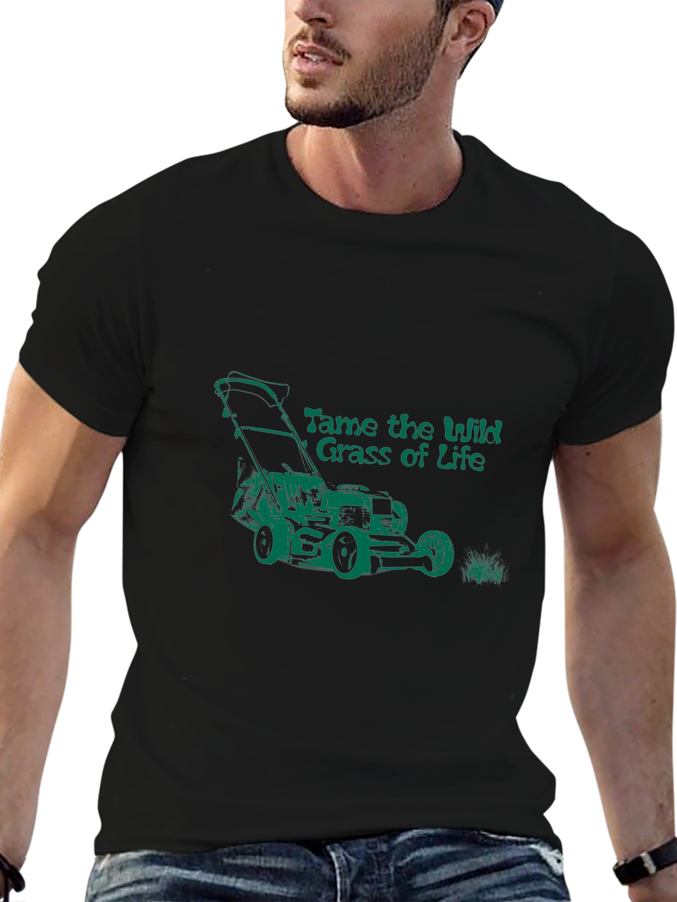 Tame the Wild Grass of Life T-Shirt