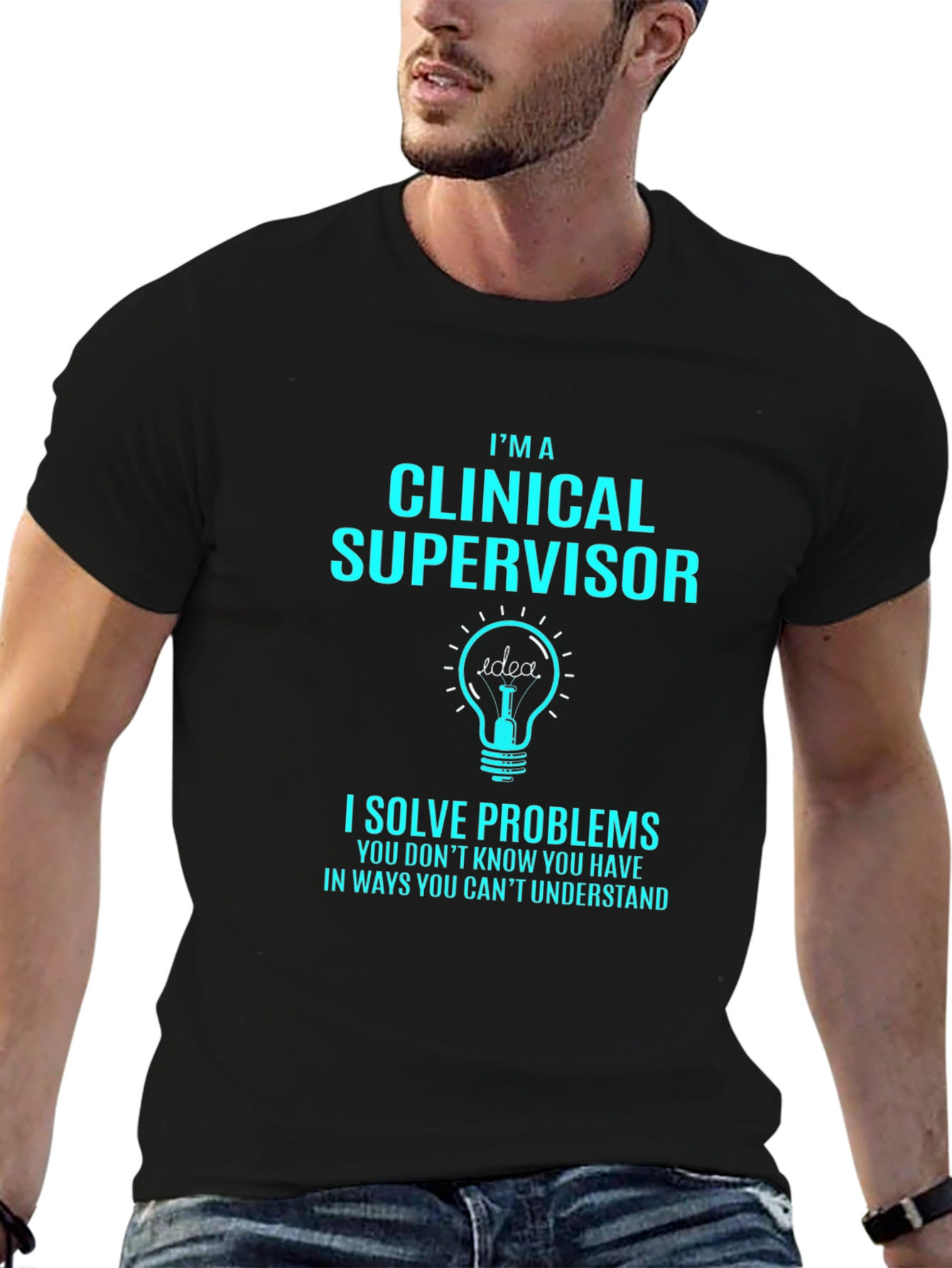 Clinical Supervisor T-Shirt: Problem Solver Tee