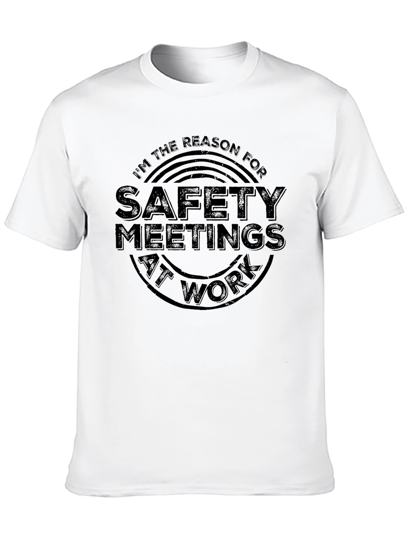 Safety Meeting T-Shirt - Black Funny Slogan Tee