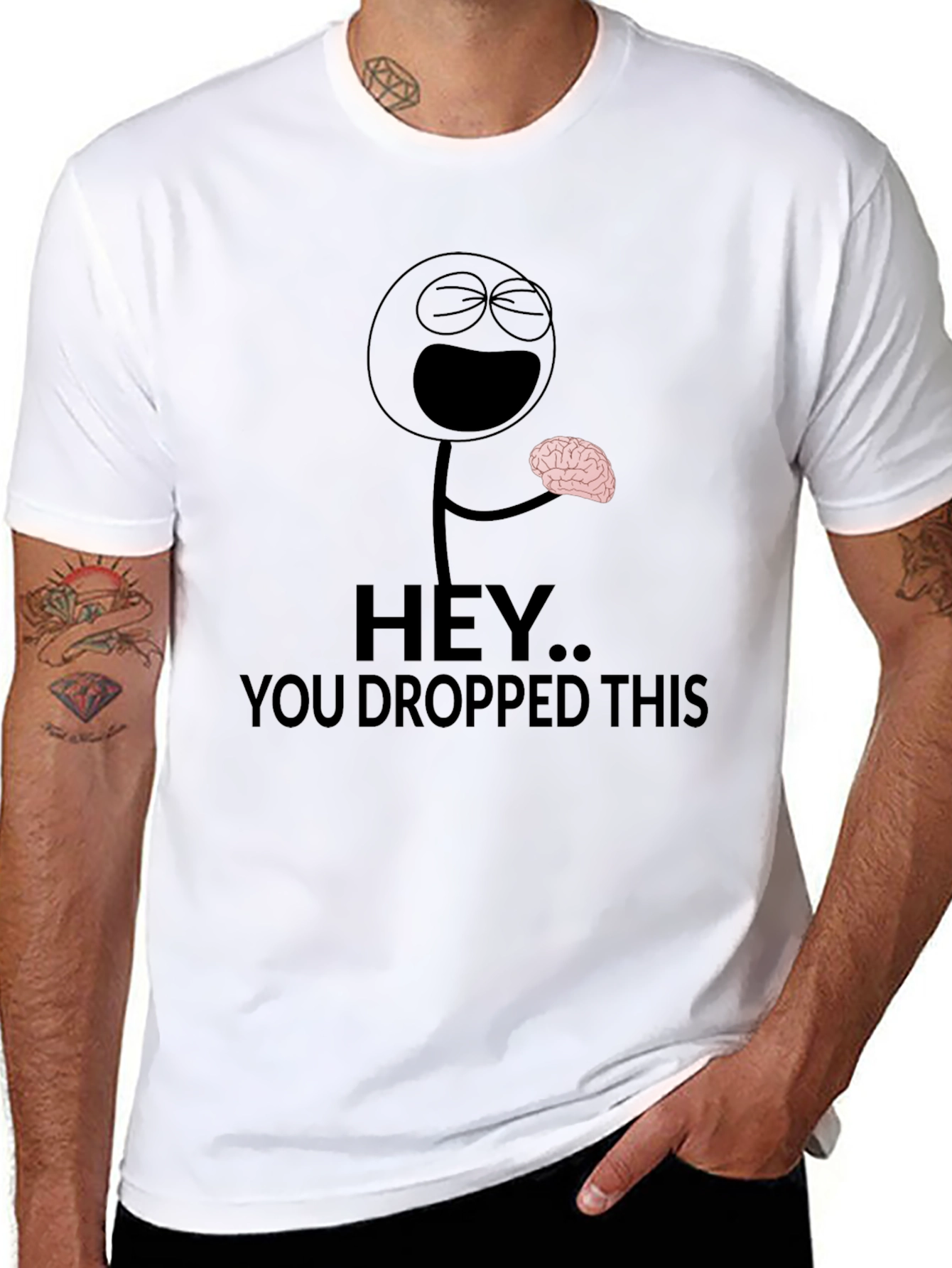 Hey You Dropped This Brain Humor T-Shirt