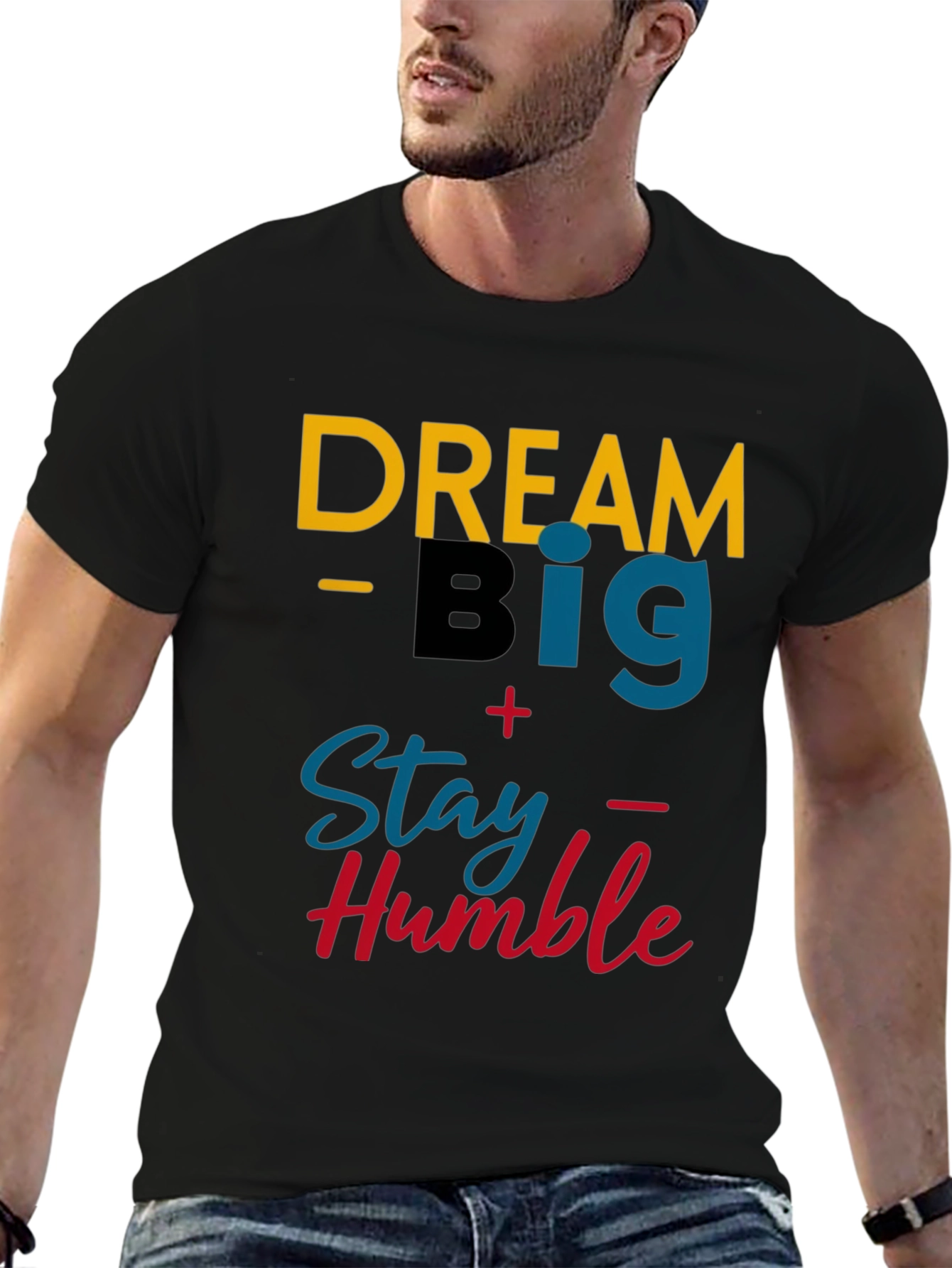 Dream Big Stay Humble Graphic Tee