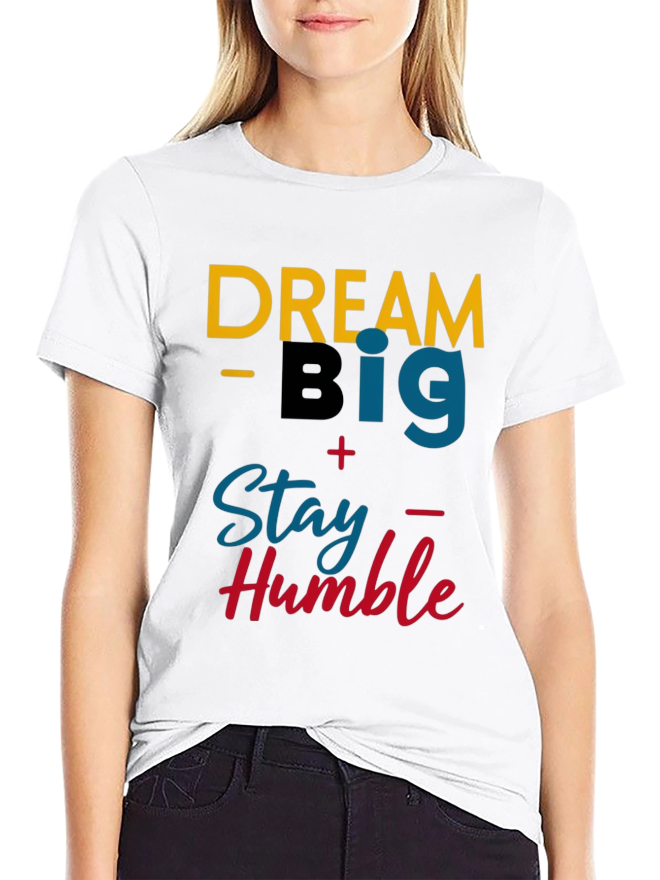 Dream Big Stay Humble Graphic Tee