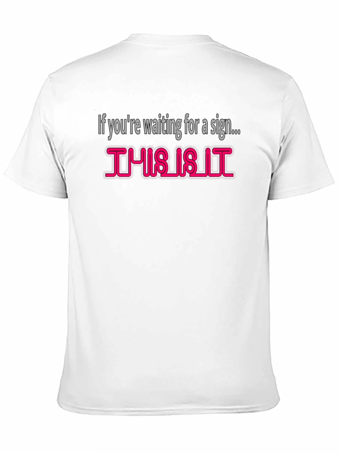 This Is It Graphic Tee