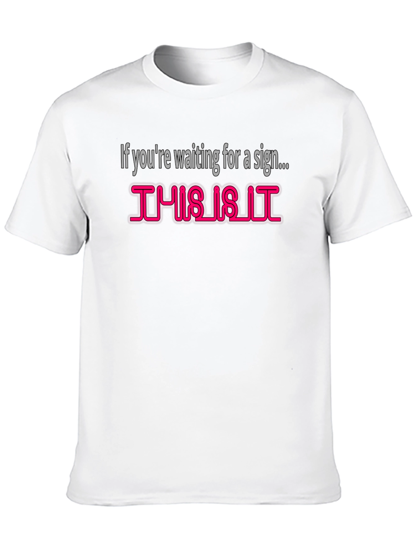 This Is It Graphic Tee