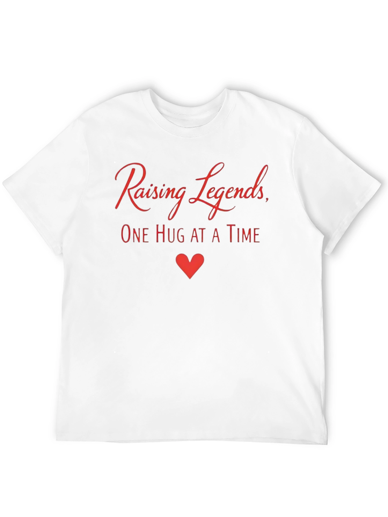 Raising Legends T-Shirt - Hugs & Hearts