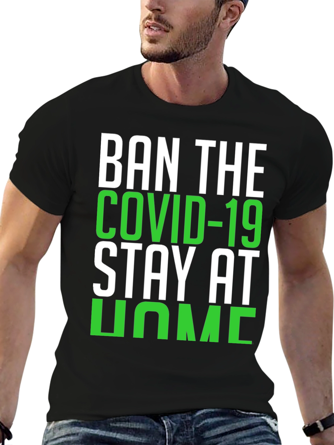 Ban COVID-19 Stay Home Black T-Shirt