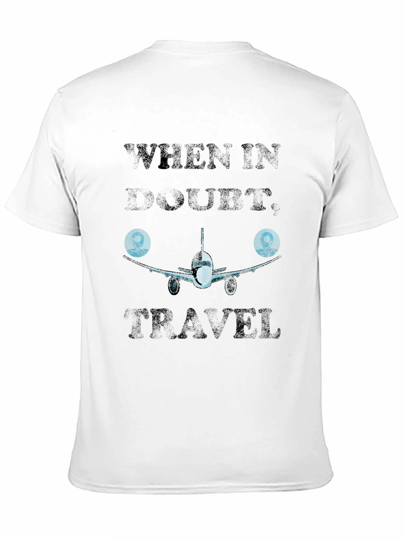 When In Doubt Travel T-Shirt - Aviation Design