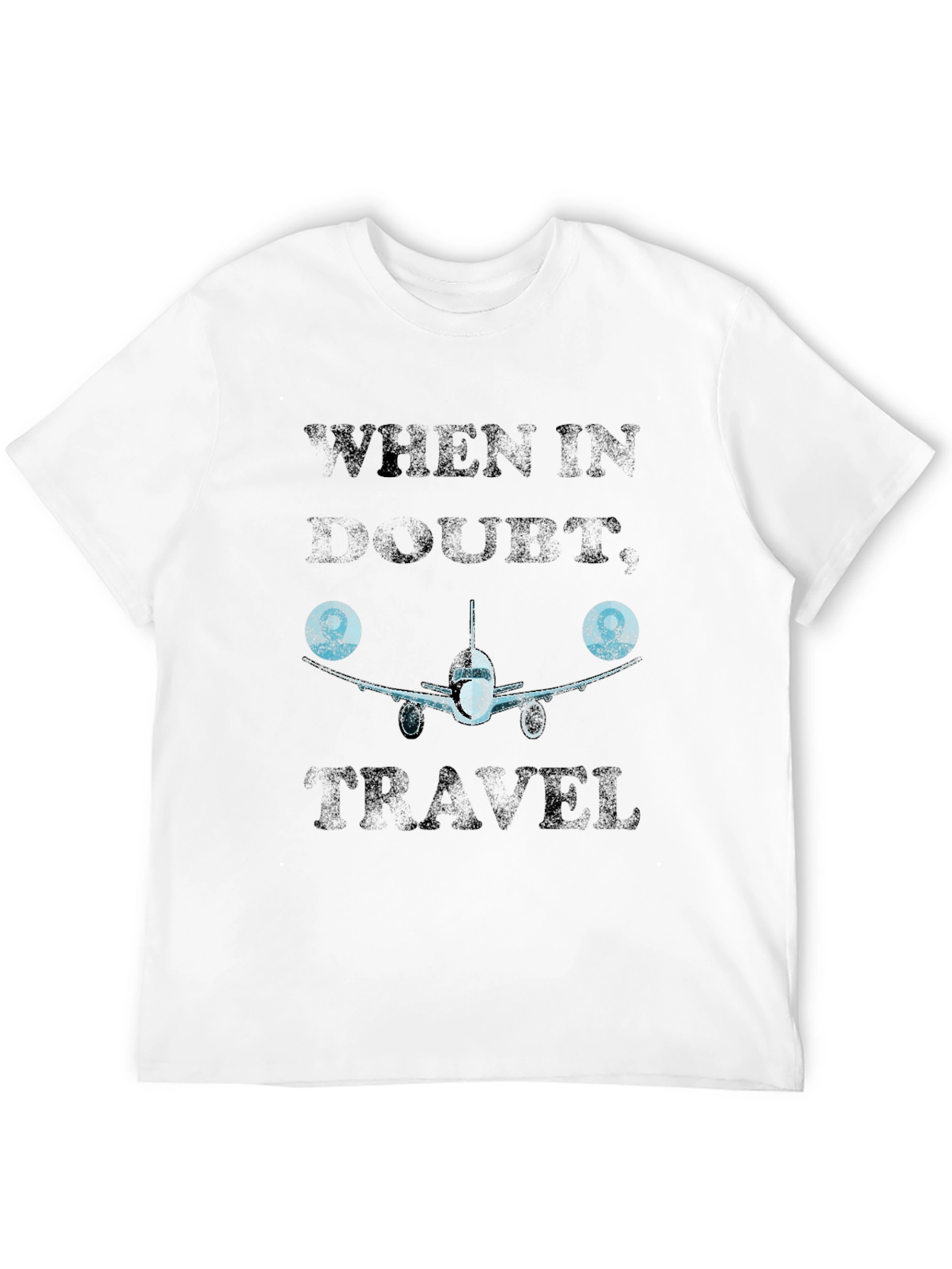 When In Doubt Travel T-Shirt - Aviation Design