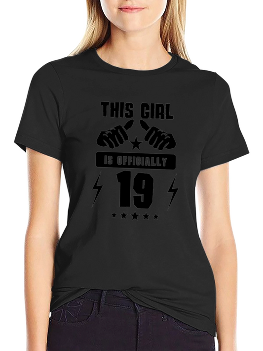 This Girl is Officially 19 T-Shirt