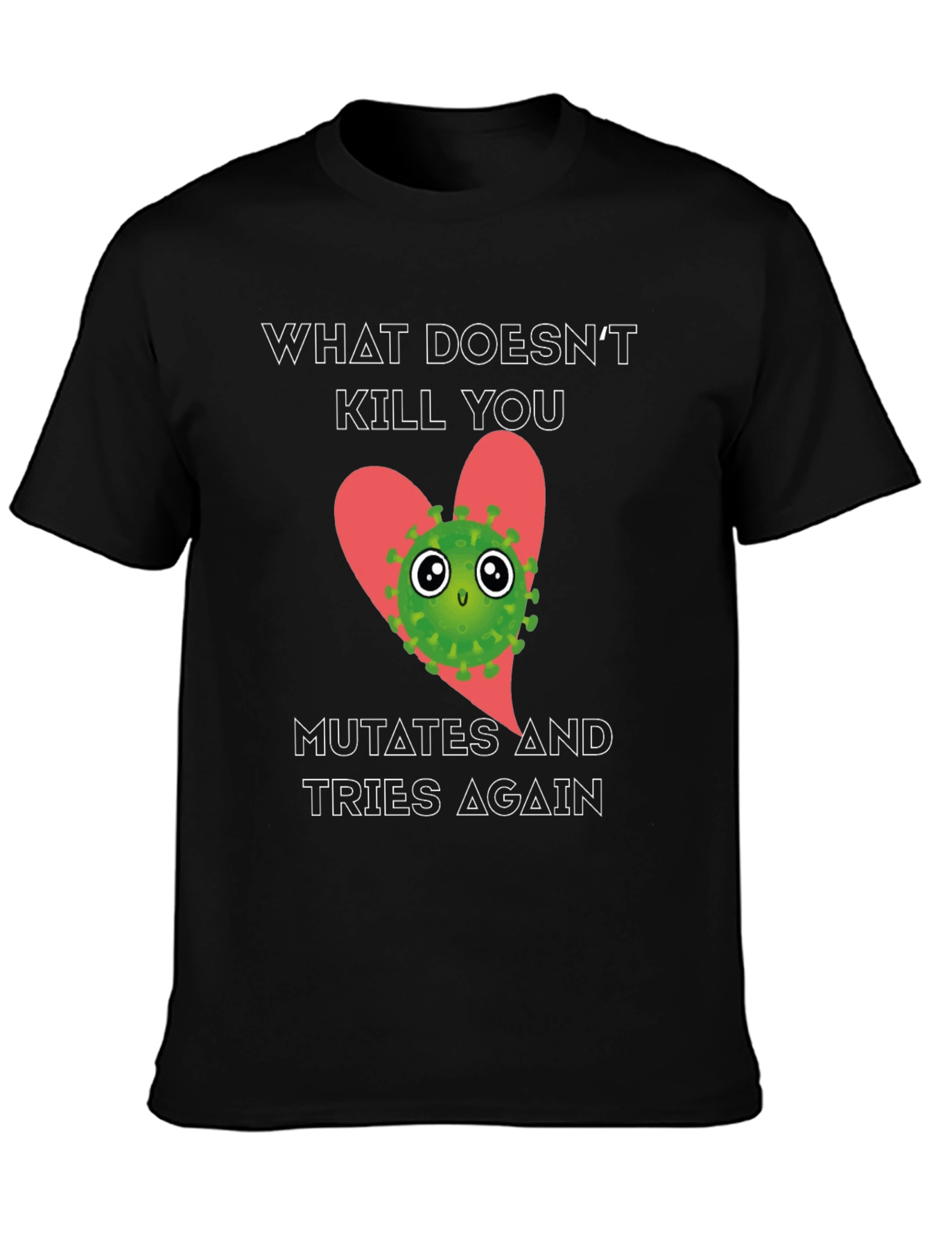 Funny Virus Mutation T-Shirt