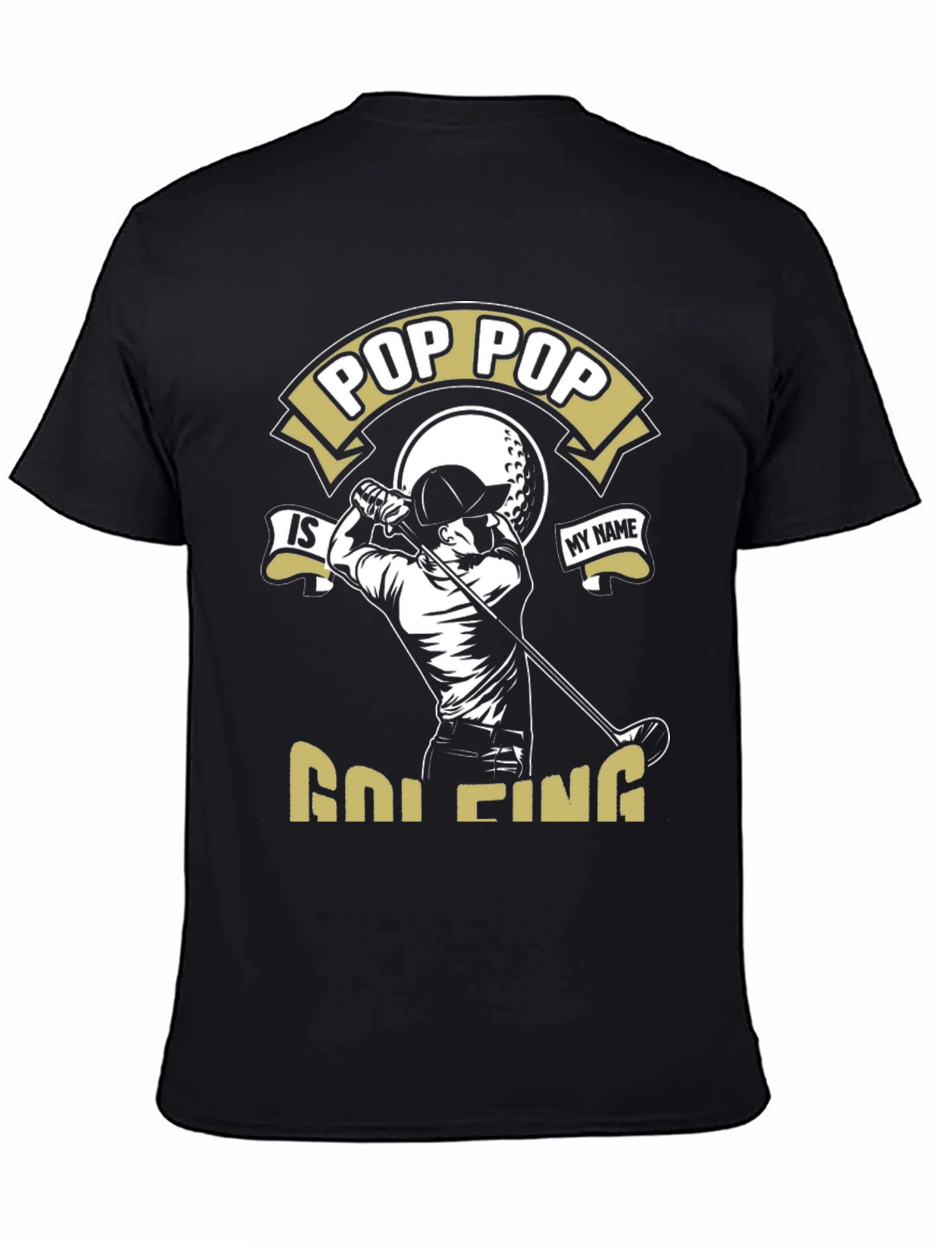 Pop Pop is Golfing T-Shirt