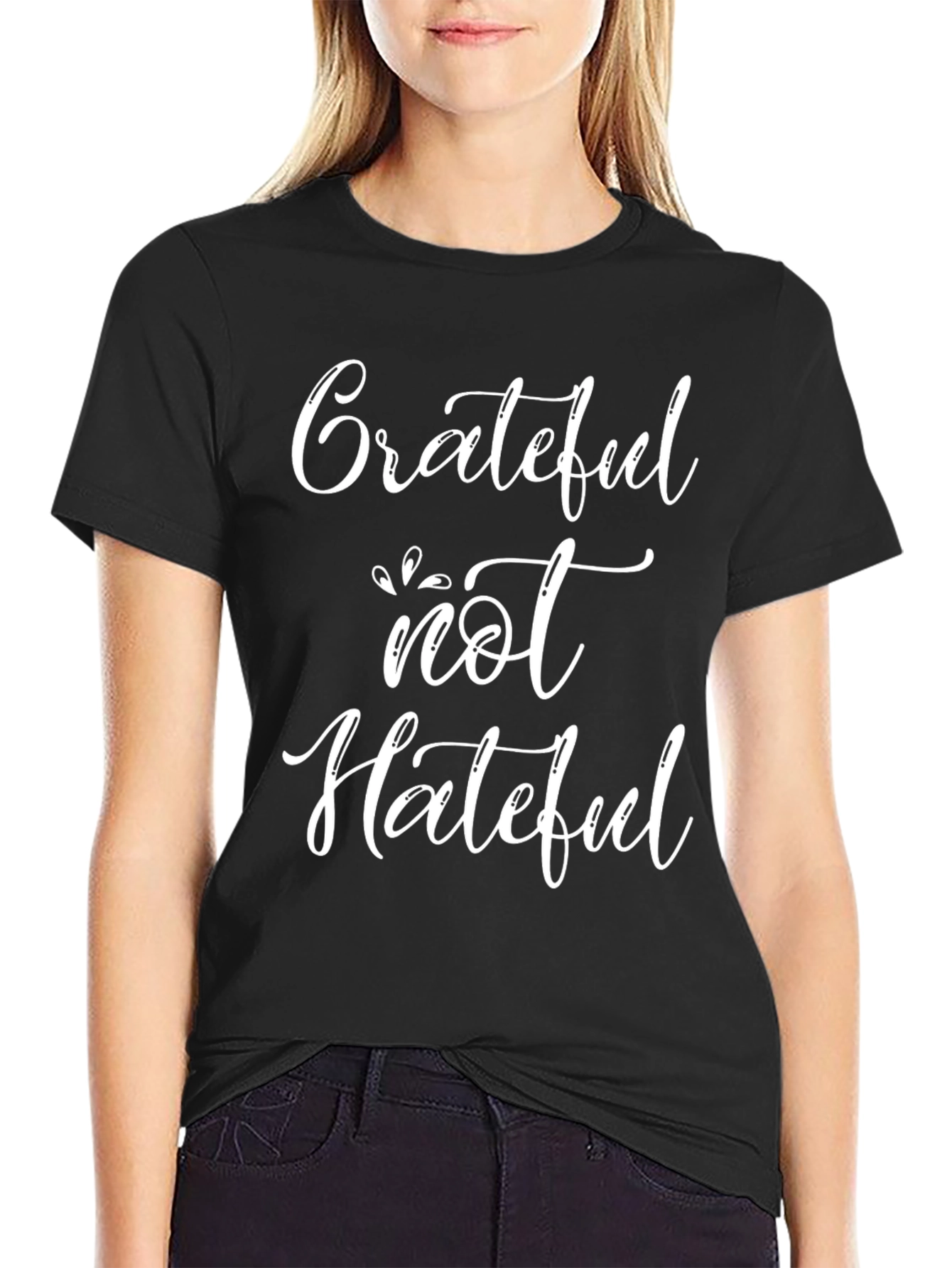 Grateful Not Hateful Graphic Tee - Stylish Comfort