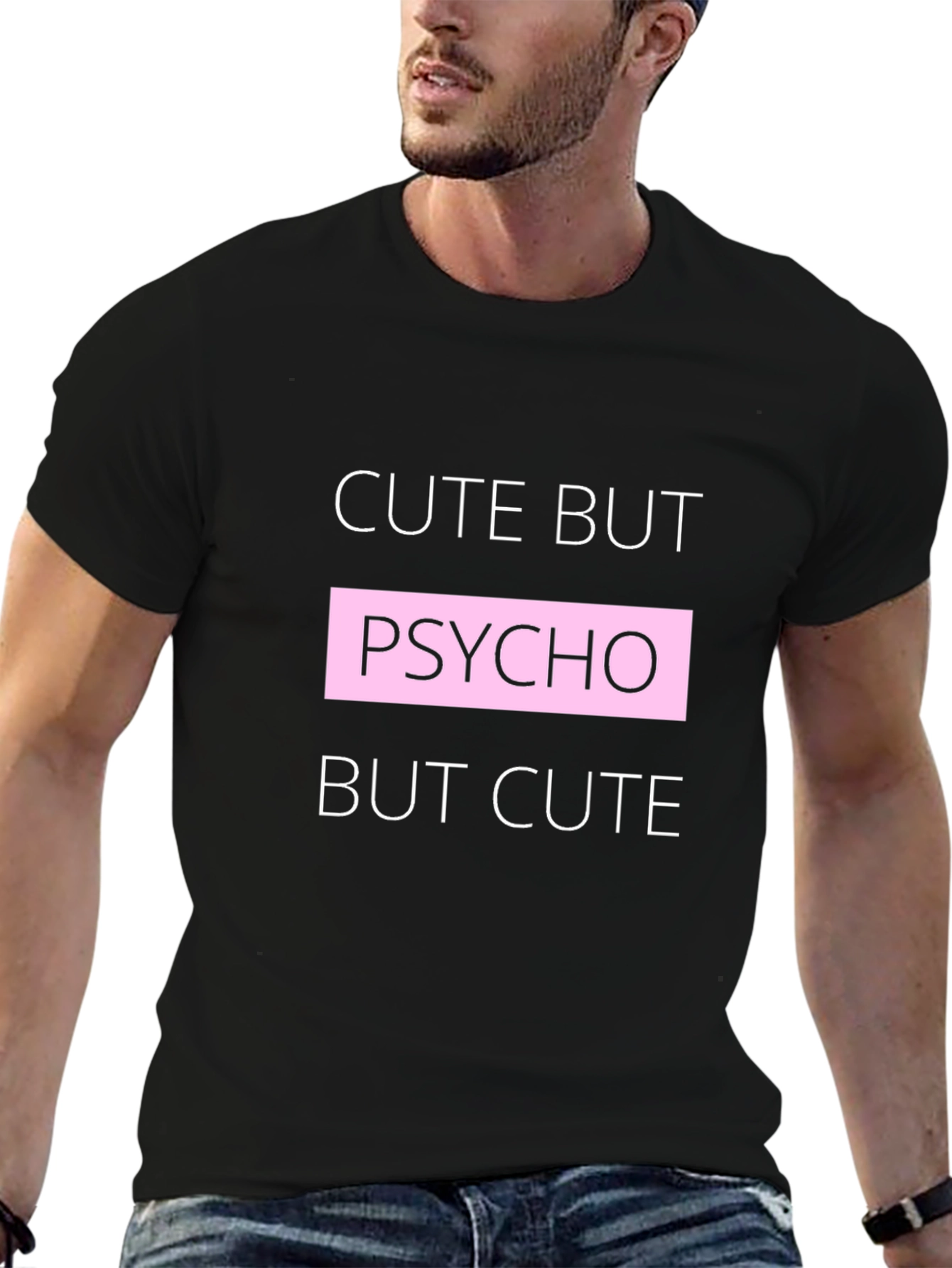Cute But Psycho T-Shirt