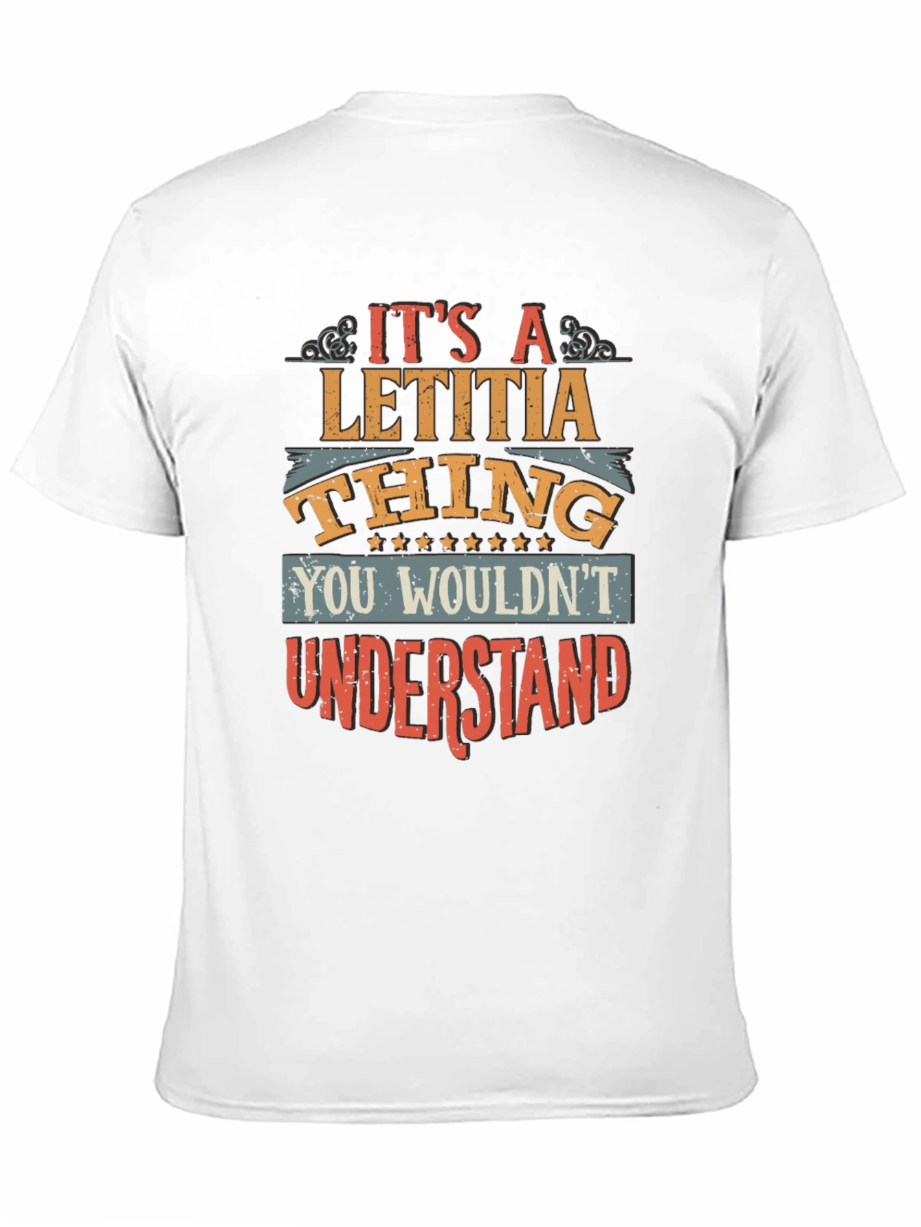 Its a Letitia Thing T-Shirt