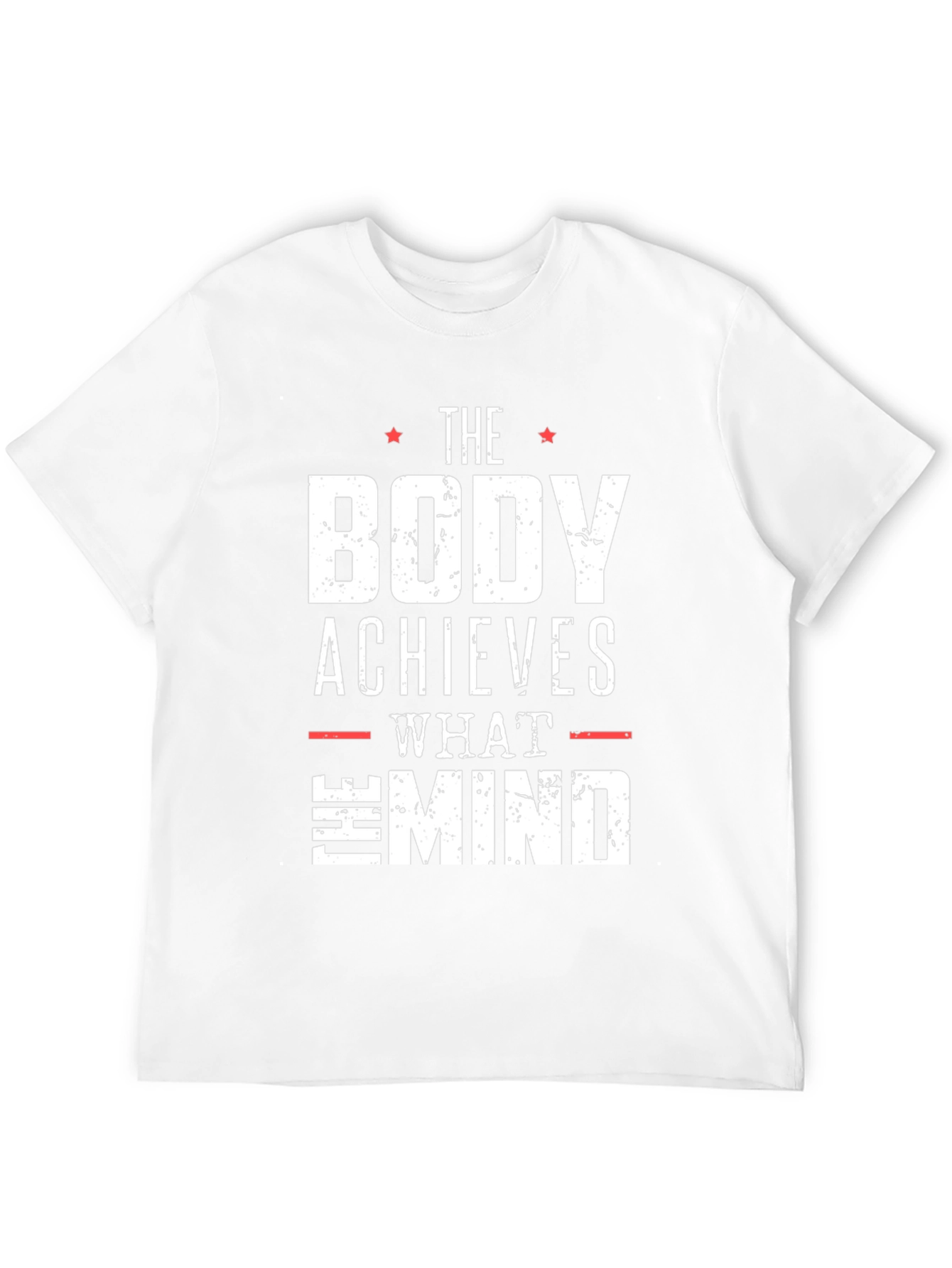 Motivational Black T-Shirt: Body Achieves Mind Believes