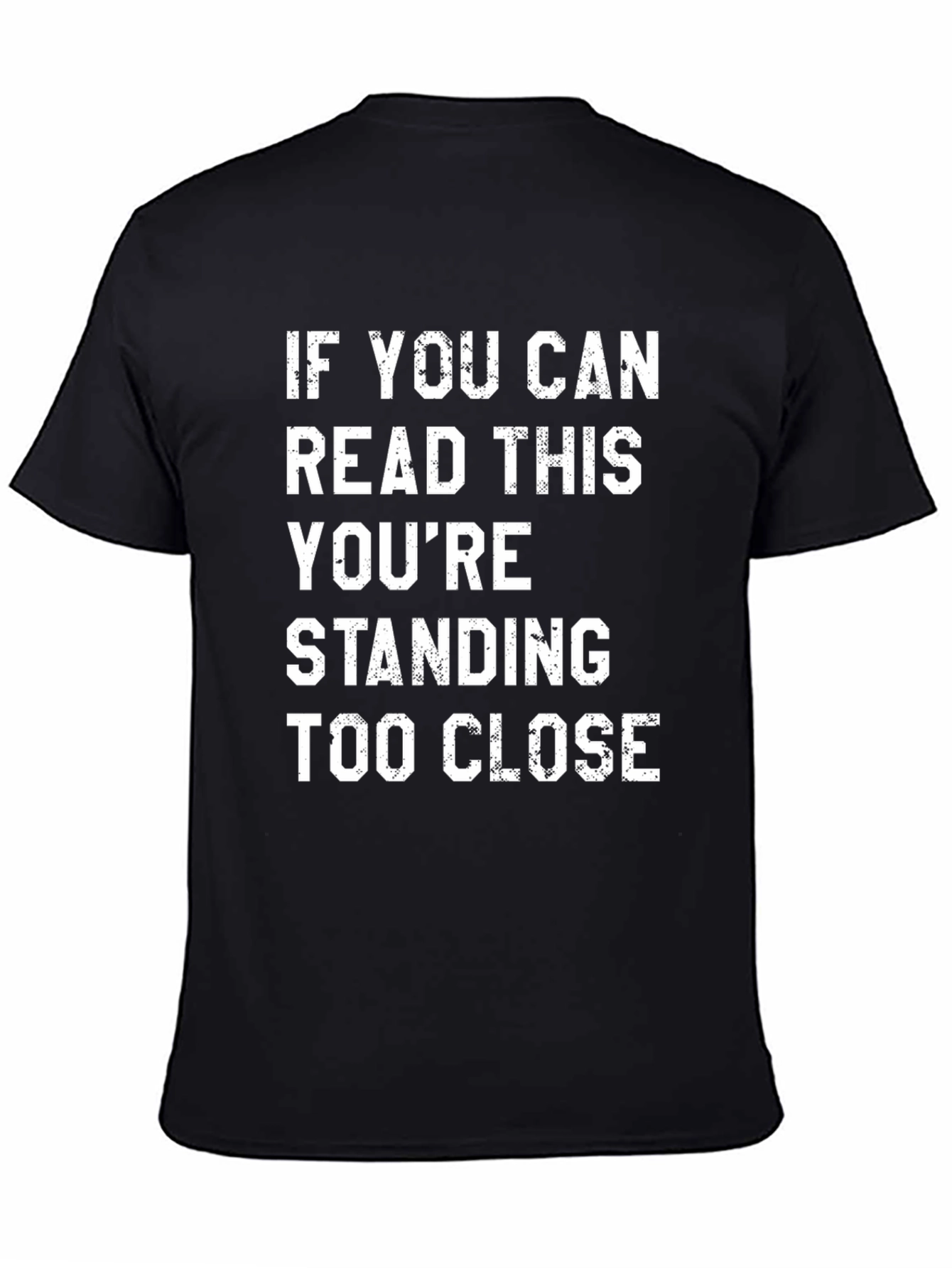 Funny Social Distancing T-Shirt: Standing Too Close