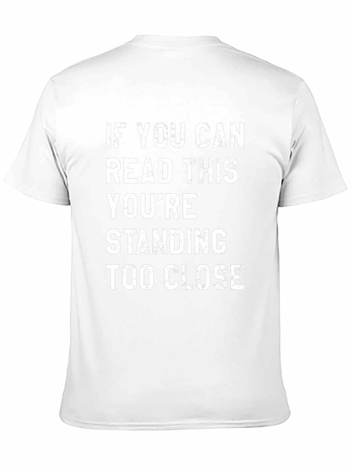 Funny Social Distancing T-Shirt: Standing Too Close