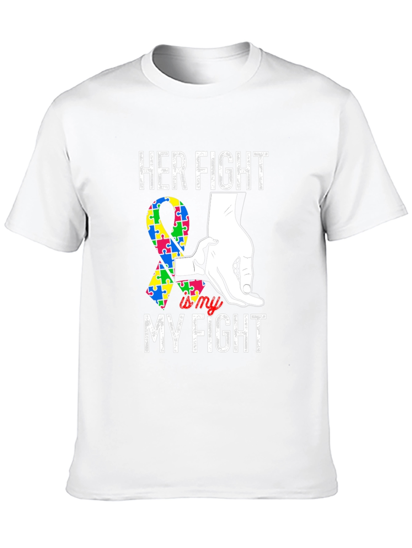 Her Fight is My Fight Autism Awareness T-Shirt