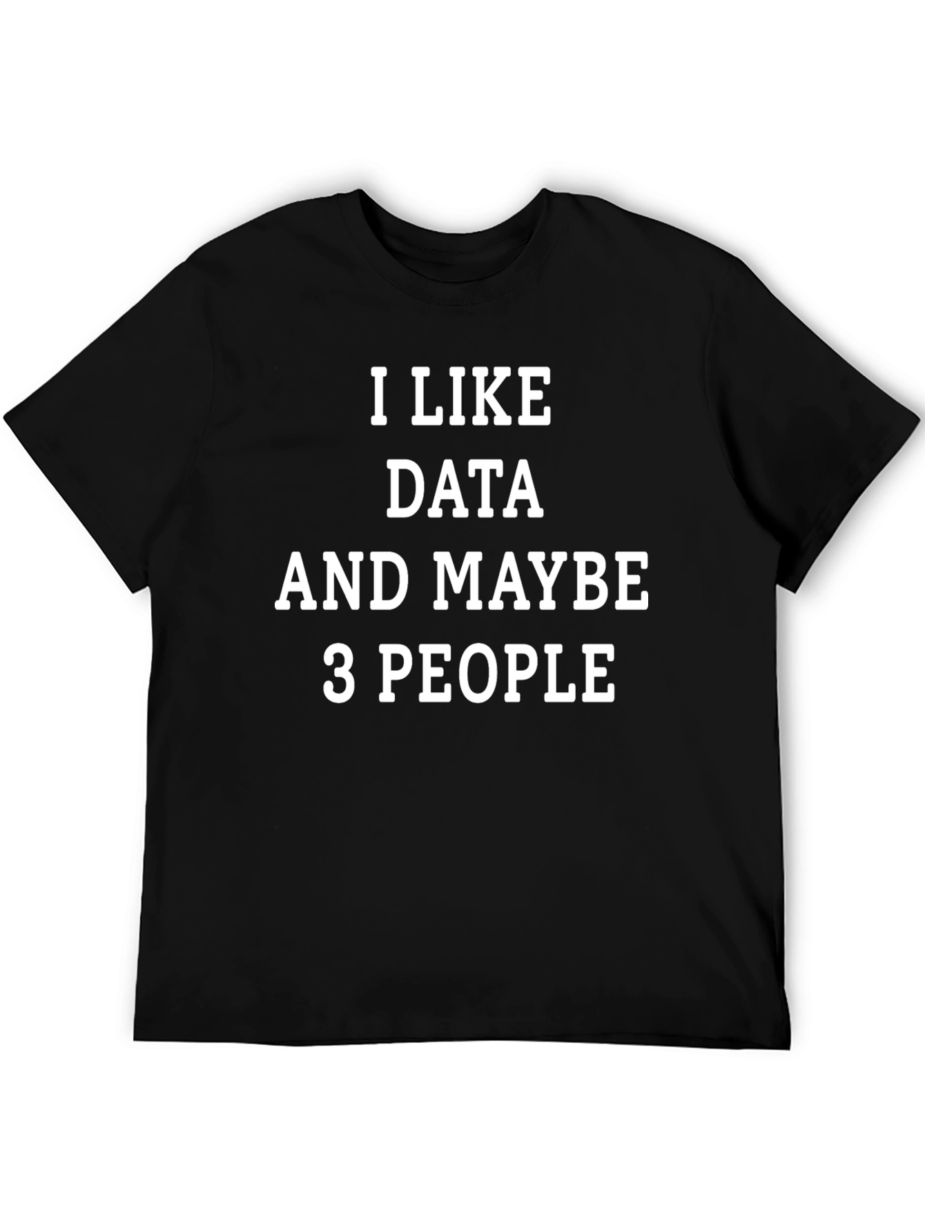 Data Lover Funny T-Shirt