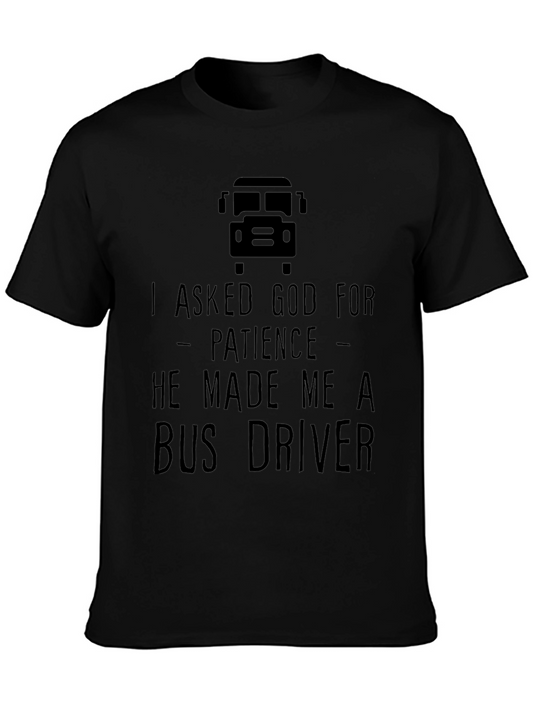 Bus Driver Patience T-Shirt - Black
