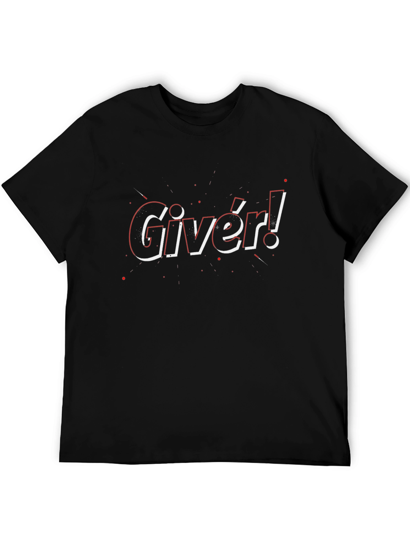 Giver! Graphic Tee - Black Unisex T-Shirt
