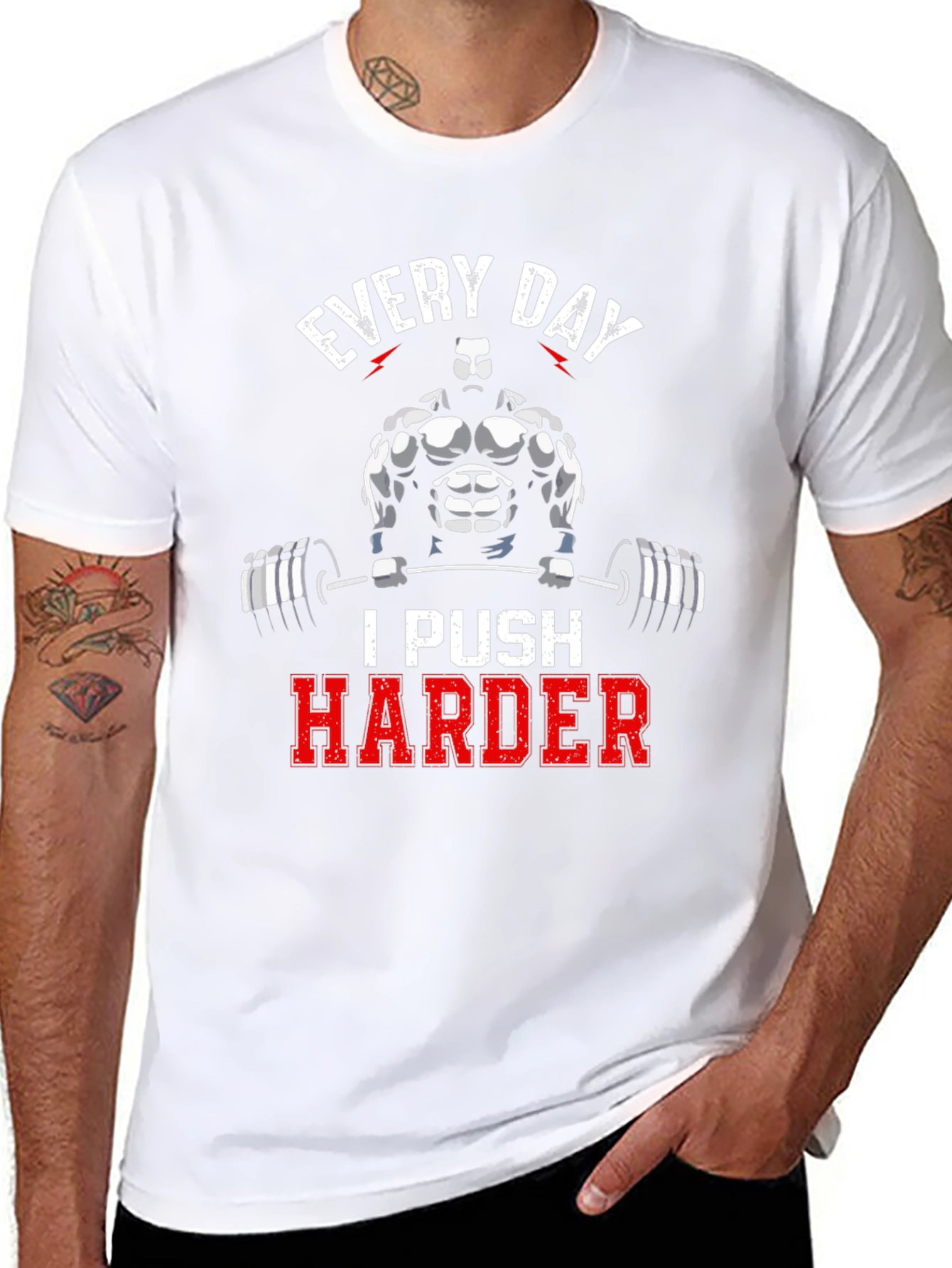 Every Day I Push Harder Gym T-Shirt