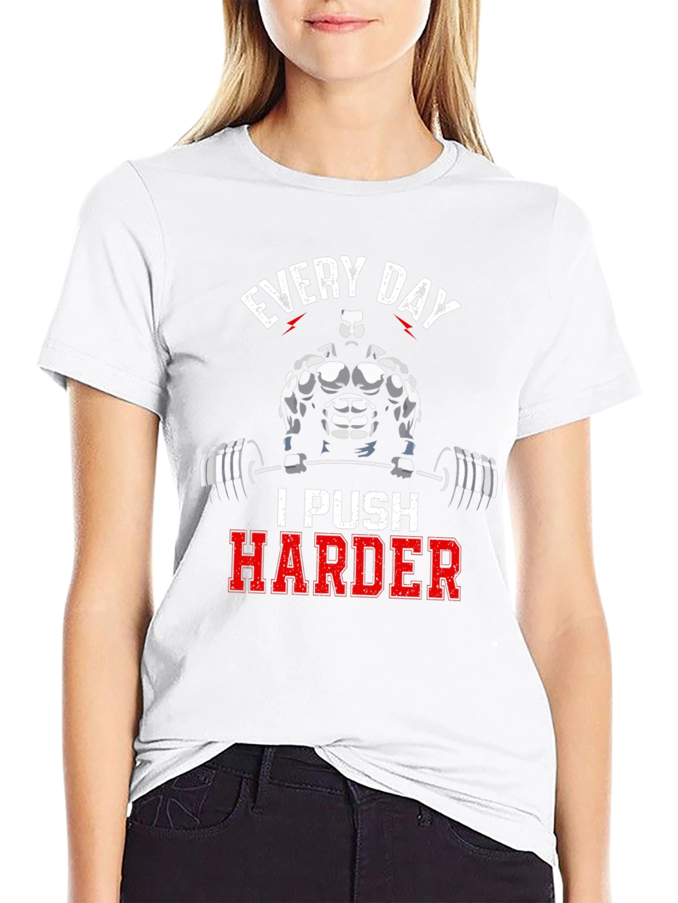 Every Day I Push Harder Gym T-Shirt