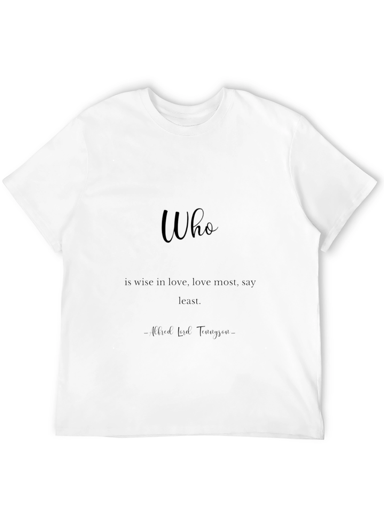 Literary Quote Black T-Shirt: Love Wisdom Minimalist