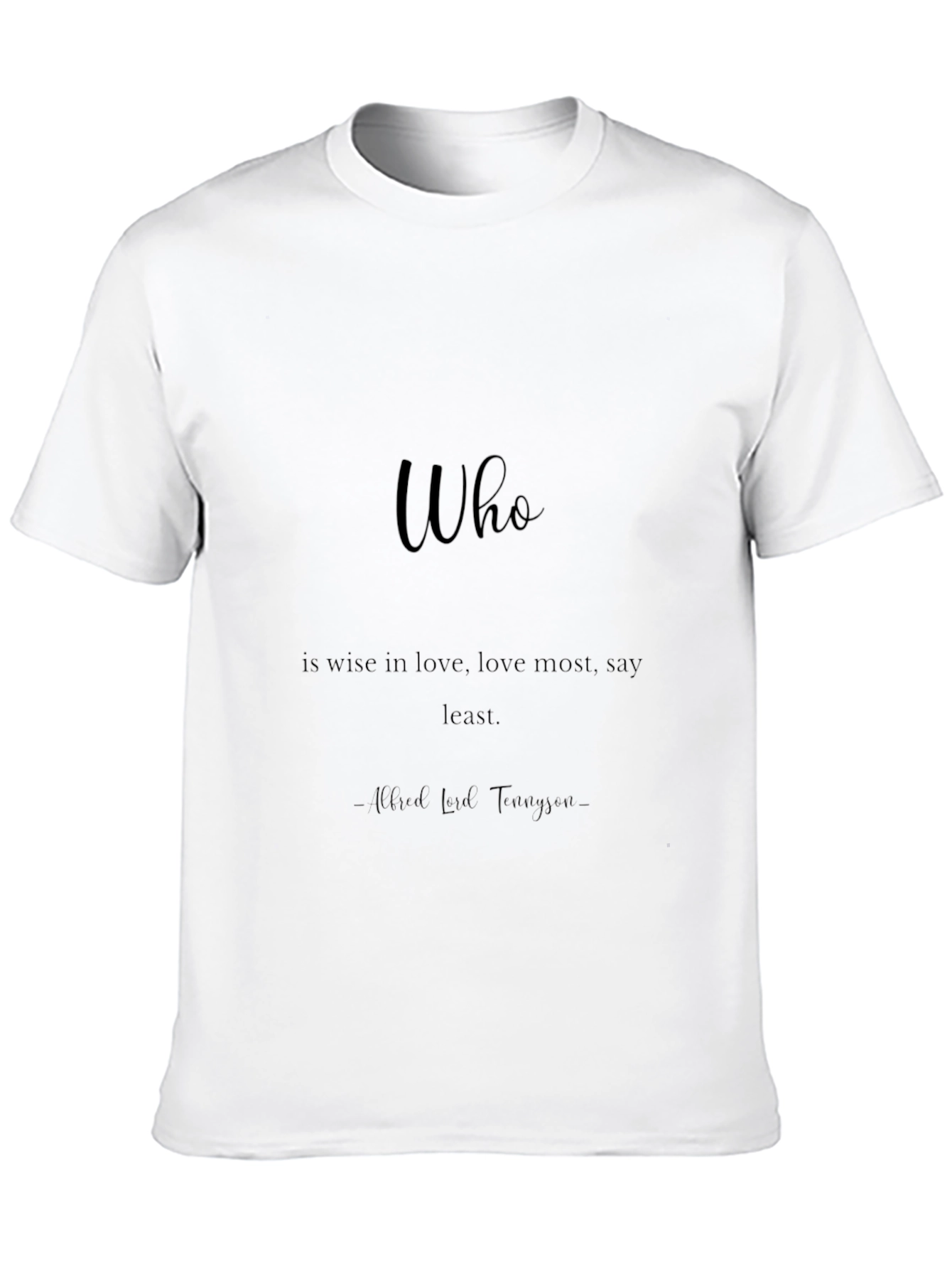 Literary Quote Black T-Shirt: Love Wisdom Minimalist